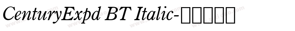 CenturyExpd BT Italic字体转换